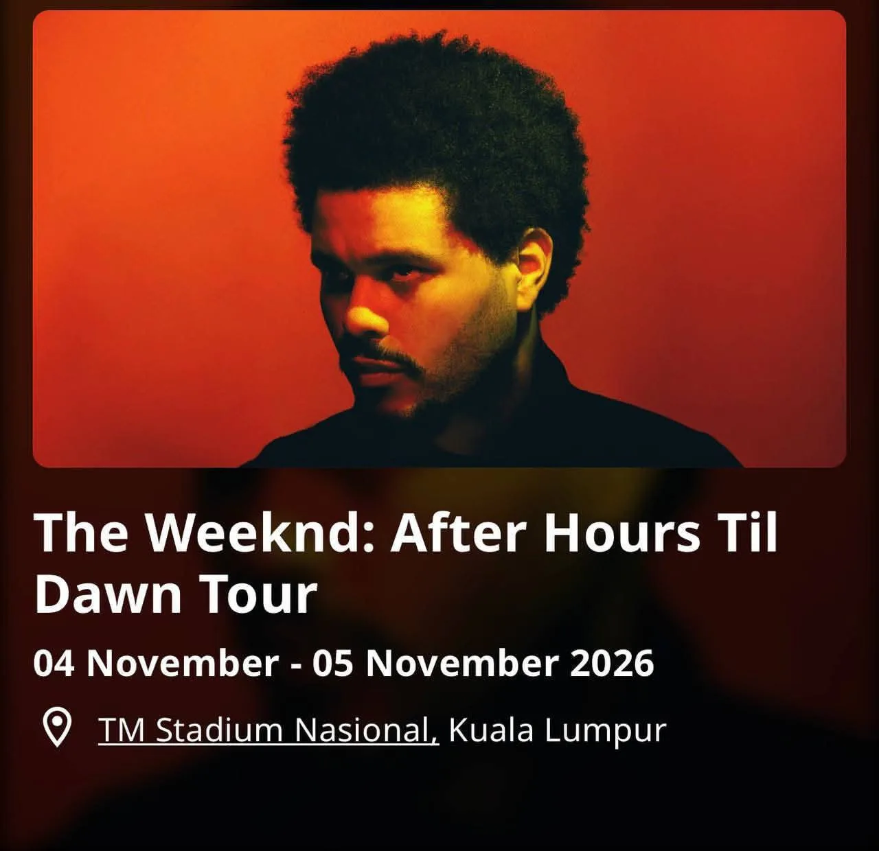2 билета на концерт the Weekend в Куала-Лумпуре, 5 ноября