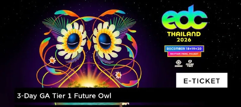 Билеты на фестиваль EDC на Пхукете, декабрь